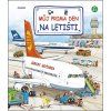 MŮJ PRIMA DEN NA LETIŠTI  Kolektiv
