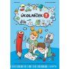 ÚKOLNÍČEK, 1. DÍL  Vlková Ivana