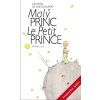 MALÝ PRINC - DVOJJAZYČNÉ VYDÁNÍ  Saint-Exupéry Antoine de
