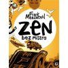 ZEN BEZ MISTRA  Meeuwsen, Frenk
