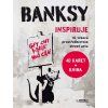 BANKSY INSPIRUJE  Manzi Giulia, De Gregori Sabina