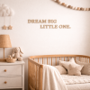 CZ NapisNaStenuDreamBigLittleOneTiskaci