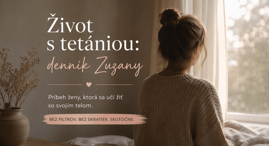 Život s tetániou: denník Zuzany - začiatok