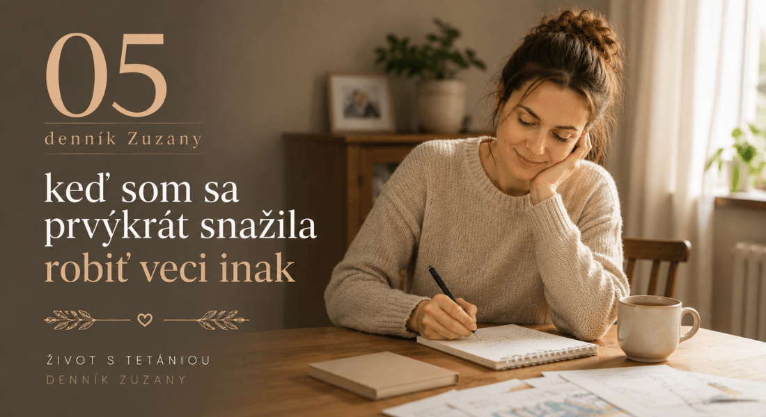 Život s tetániou: denník Zuzany 05 – myslela som si, že už viem, čo mám robiť