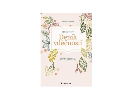 petiminutovy denik vdecnosti pro vice radosti stesti a optimismu