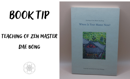 Knižní tip - Učení zenového mistra Dae Bonga