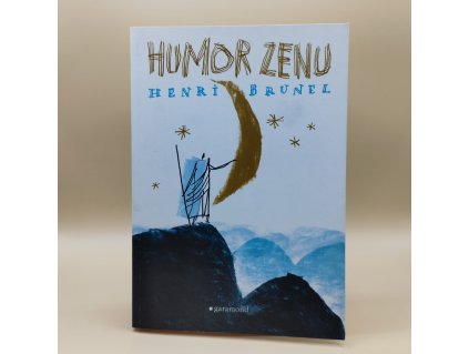 Henri Brunel: Humor zenu