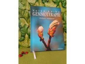 Kniha Velká gemmoterapie v