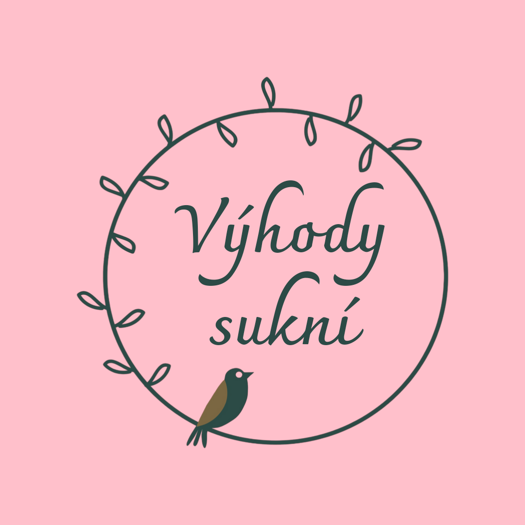 Výhody našich sukní