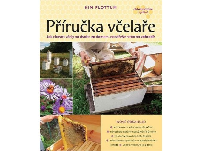 Příručka včelaře - Kim Flottum
