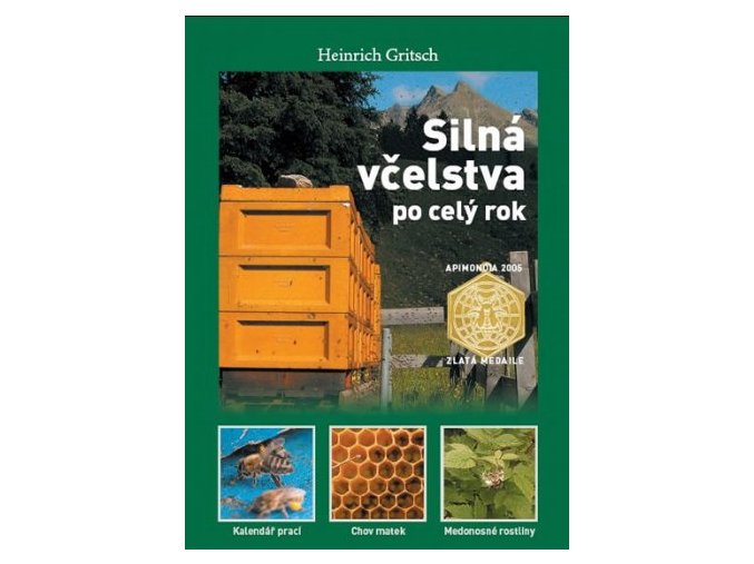 Silná včelstva po celý rok