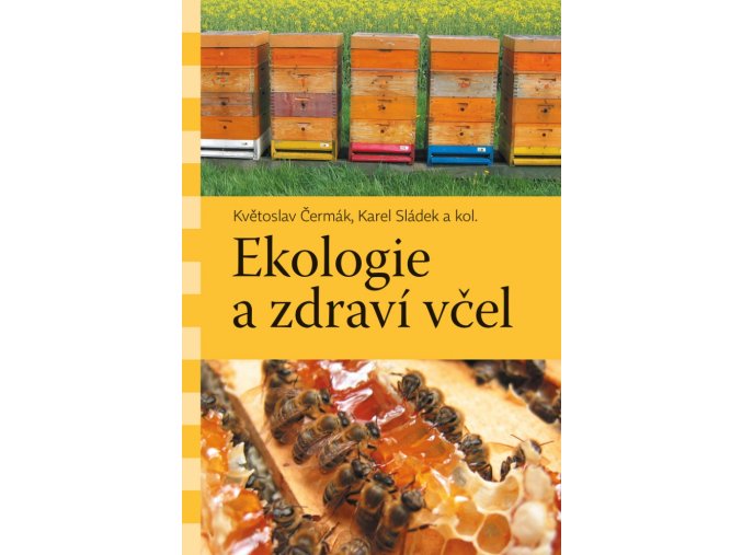 Ekologie a zdraví včel