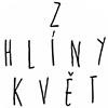 Z hlíny květ