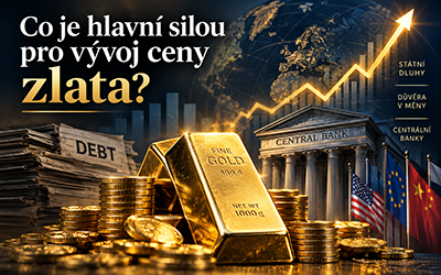 Co je hlavní silou  pro vývoj ceny zlata