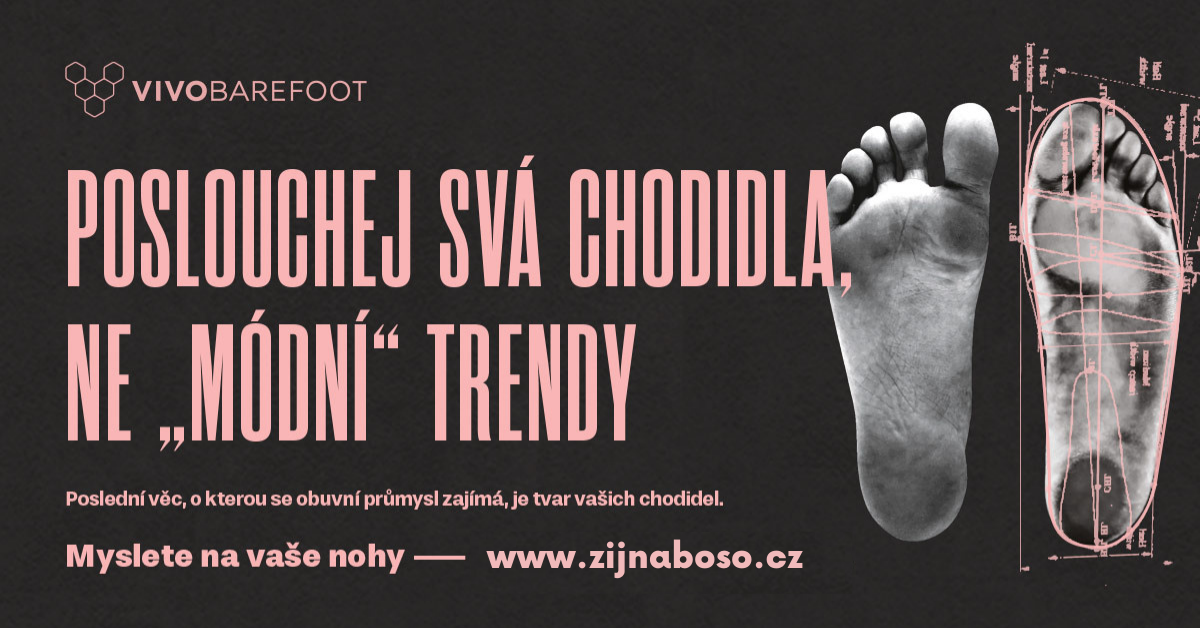 Poslouchejte svá chodidla, ne módní trendy!