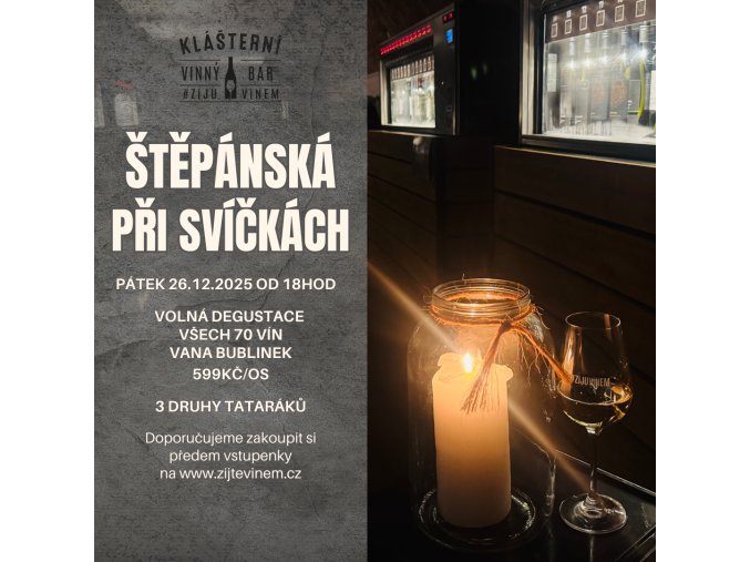 Štěpánská při svíčkách