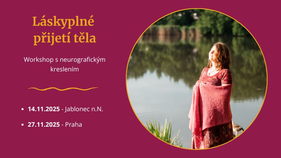 Láskyplné přijetí těla