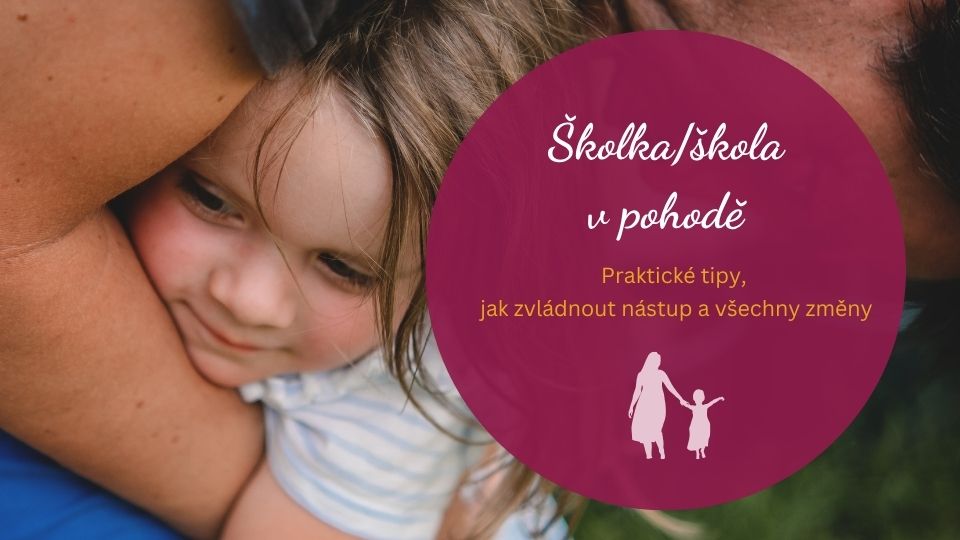 Školka/škola v pohodě