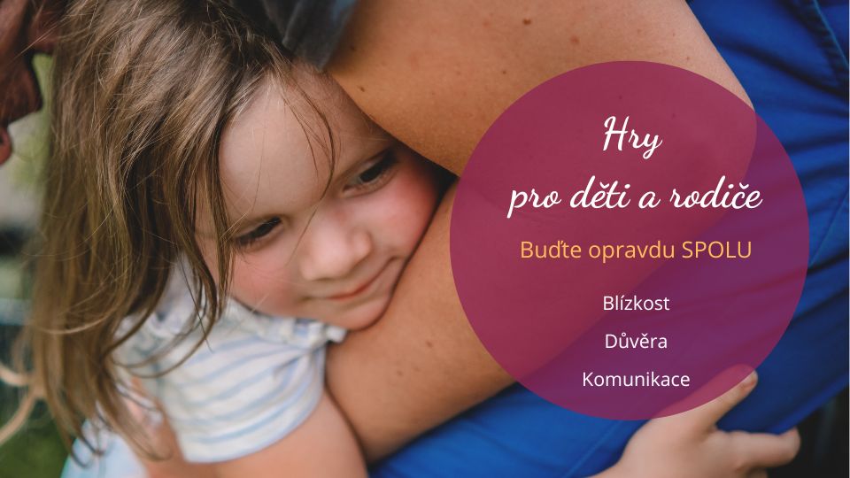 Hry pro rodiče a děti