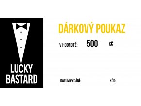 Dárkový poukaz LUCKY BASTARD