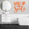 Samolepka Nápis Wake up and Smile