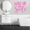 Samolepka Nápis Wake up and Smile