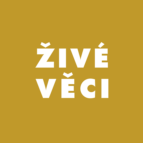 ŽIVÉ VĚCI