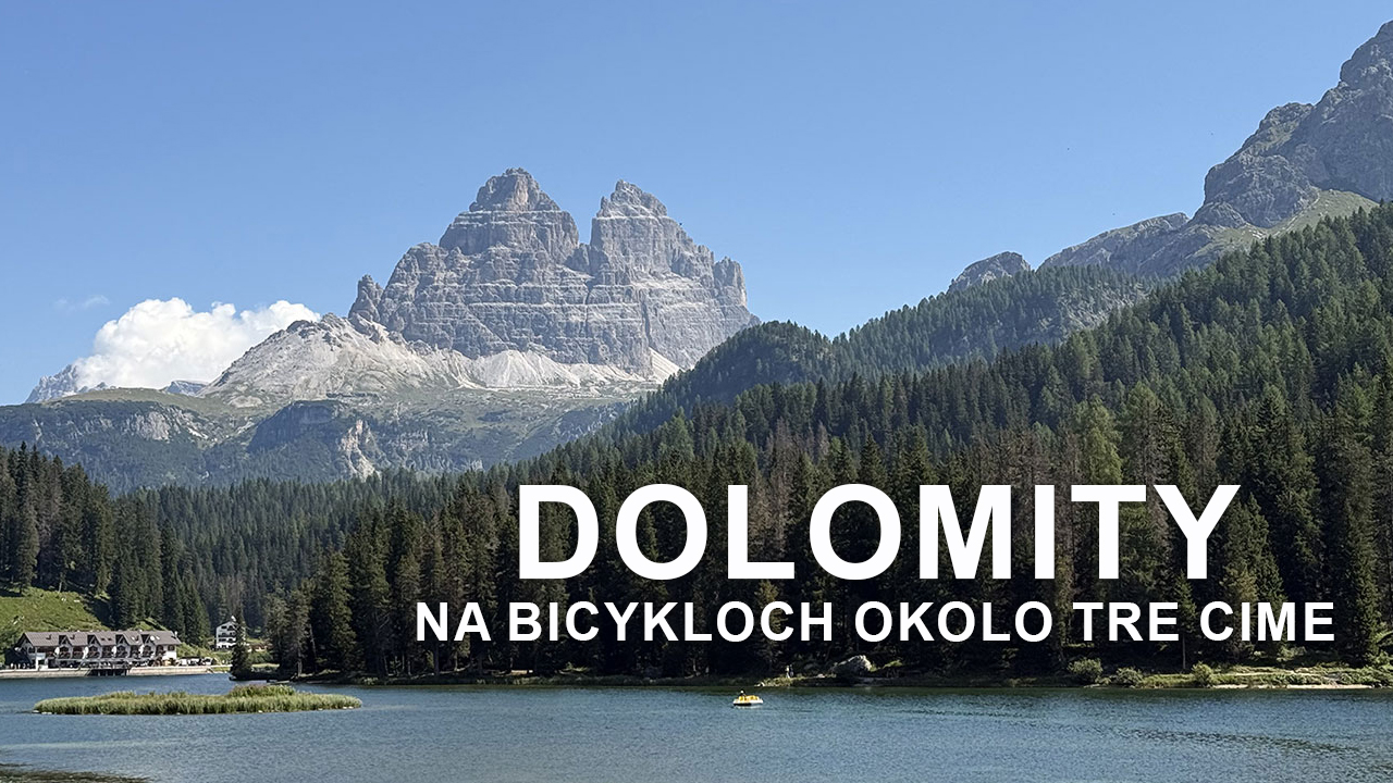 Dolomity na bicykli – tri dni v cyklistickom raji