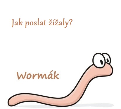 Jak poslat žížaly?