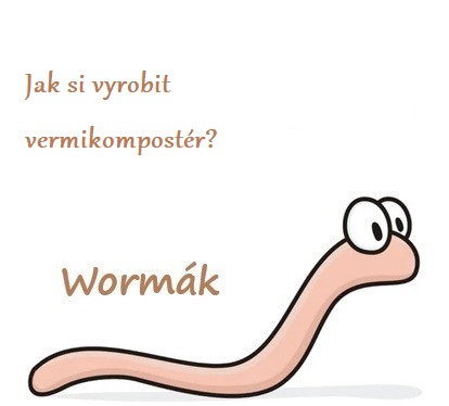 Jak si vyrobit vermikompostér za 50Kč?