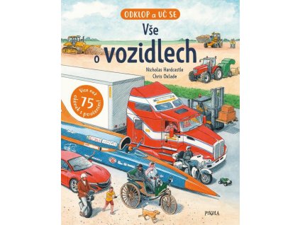 VŠE O VOZIDLECH, ANITA GANERIOVÁ, zlatavelryba.cz
