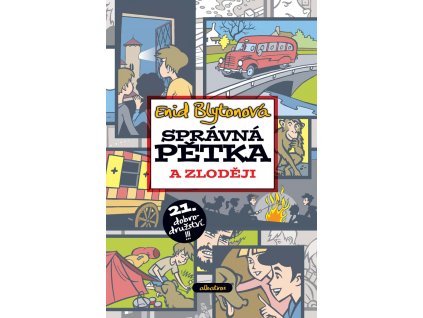 SPRÁVNÁ PĚTKA A ZLODĚJI, ENID BLYTONOVÁ, zlatavelryba.cz (1)