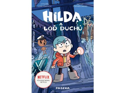 HILDA A LOĎ DUCHŮ, PEARSON LUKE, DAVIES STEPHEN, zlatavelryba.cz