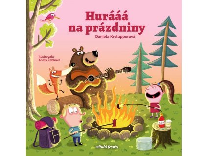 HURÁÁÁ NA PRÁZDNINY, DANIELA KROLUPPEROVÁ, zlatavelryba.cz (1)