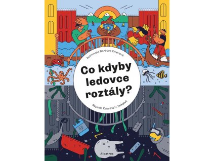 CO KDYBY LEDOVCE ROZTÁLY, KATARÍNA BELEJOVÁ H., zlatavelryba.cz (1)