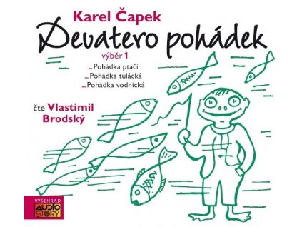 DEVATERO POHÁDEK (AUDIOKNIHA PRO DĚTI), KAREL ČAPEK, zlatavelryba.cz