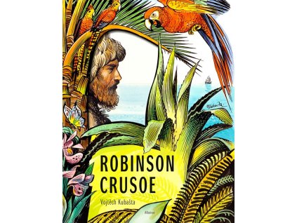 ROBINSON CRUSOE VOJTĚCH KUBAŠTA, VOJTĚCH KUBAŠTA, zlatavelryba.cz (1)