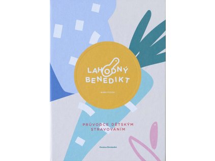 Lahodný Benedikt