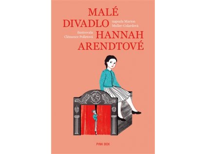 Malé divadlo Hannah Arendtové