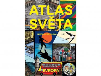 Atlas světa Evropa, Nikola Logosová, zlatavelryba.cz (1)