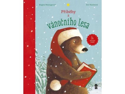 Příběhy z vánočního lesa – 24 adventních pohádek, Brigitte Weningerová, zlatavelryba,cz (0)