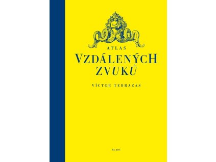 Atlas vzdálených zvuků, zlatavelryba.cz