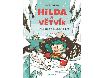 Hilda a Větvík Trampoty s Ledouchem, Luke Pearson, zlatavelryba.cz