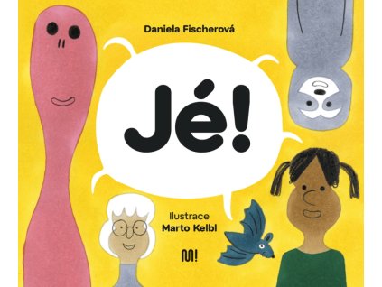 Jé!, Daniela Fischerová, zlatavelryba (2)