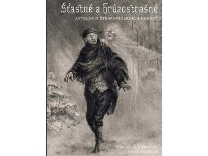 Šťastné a hrůzostrašné, zlatavelryba.cz