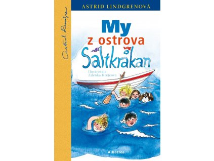 My z ostrova Saltkrakan, Astrid Lindgrenová, zlatavelryba.cz 1