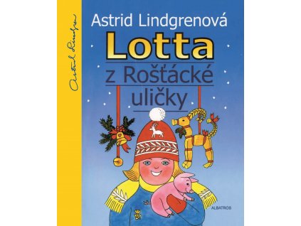 Lotta z Rošťácké uličky, Astrid Lindgrenová, zlatavelryba.cz 1