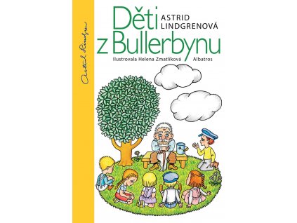 Děti z Bullerbynu, Astrid Lindgrenová, zlatavelryba.cz 1