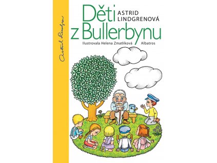 Děti z Bullerbynu, Astrid Lindgrenová, zlatavelryba.cz 1