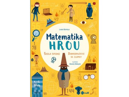 MATEMATIKA HROU, ZLOMKY, LINDA BERTOLA, zlatavelryba.cz
